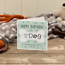  Happy Birthday From The Dog - Blank Birthday Card from the Dog