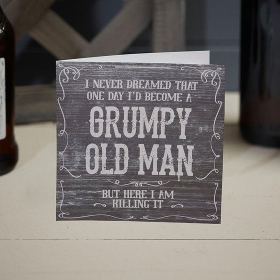 Funny Blank Cards for Men - Grumpy Old Man Killing It