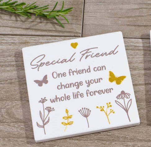 One Friend Can Change Your Life - Square Ceramic Coaster