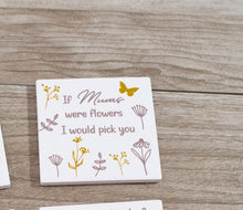  If Mums Were Flowers - Square Ceramic Coaster