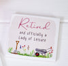 Retired and Officially a Lady of Leisure - Square Ceramic Coaster