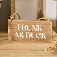  Rustic Wood Hanging Plaque - Frunk as Duck