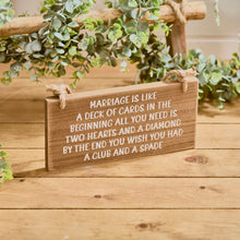  Marriage is Like a Deck of Cards - Rustic Wood Plaque