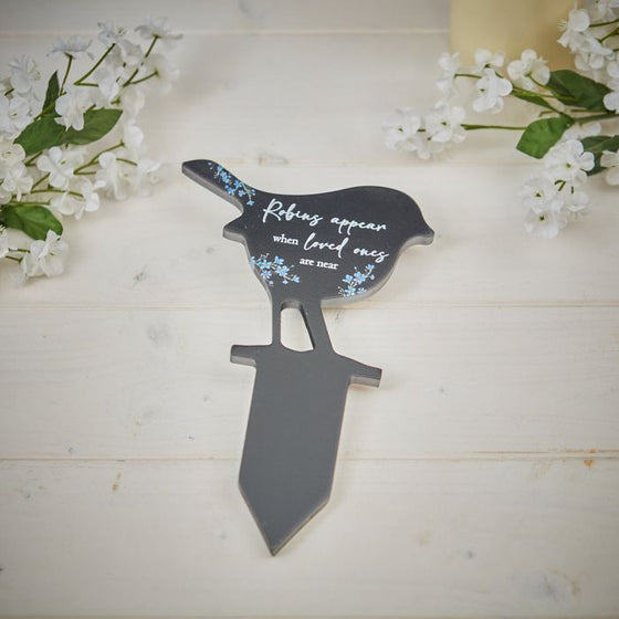 Robins Appear When Loved Ones Are Near - Black Wood Robin Memorial Garden Stake