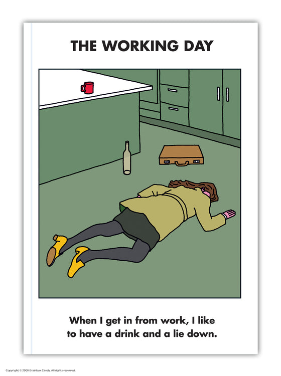 Funny A6 Paperback Notebook - When I Get Home from Work
