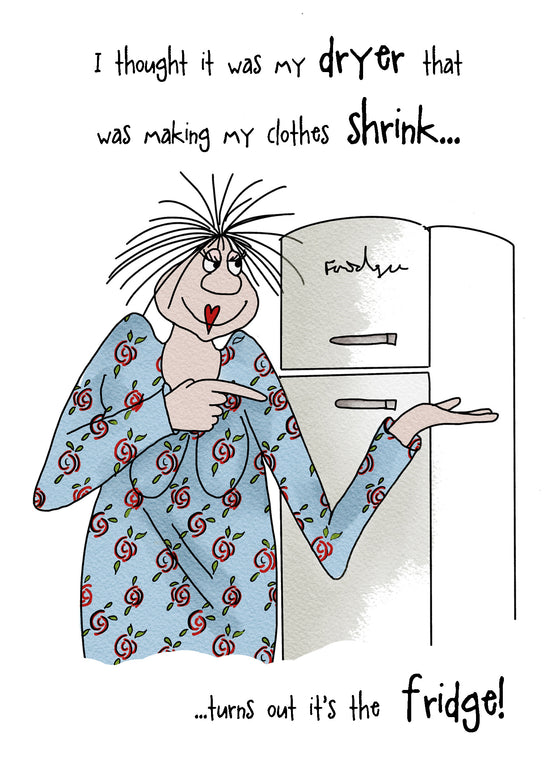 NEW Camilla and Rose - I Thought it was my Dryer - Funny Blank Women's Greeting Card