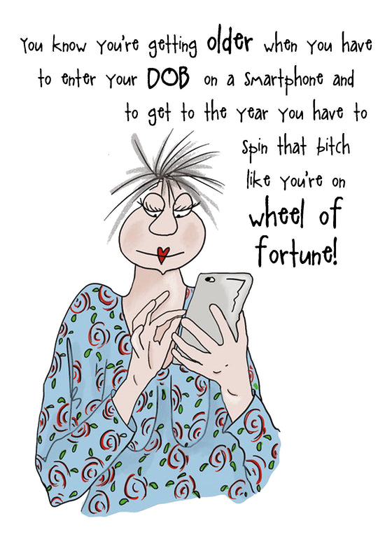 Camilla and Rose - You Know You're Getting Older When - Funny Blank Women's Birthday Card