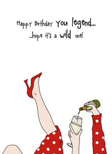  NEW Camilla and Rose - Happy Birthday You Legend - Funny Blank Women's Birthday Card