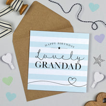  Candy Stripe Blank Birthday Card, Happy Birthday Lovely Grandad