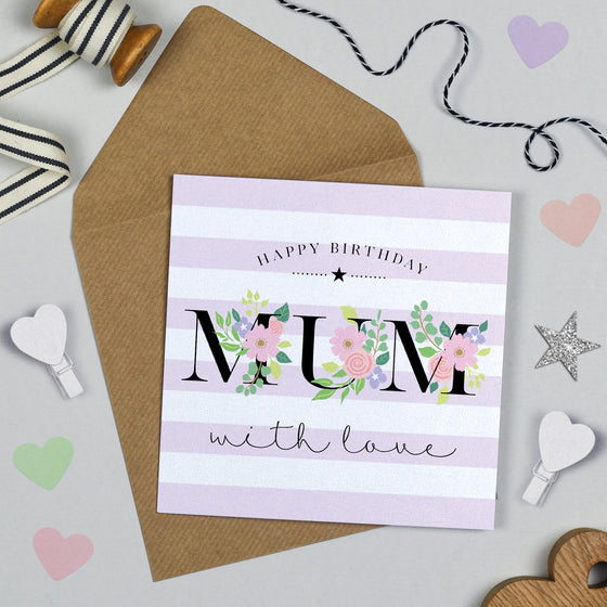Candy Stripe Blank Birthday Card, Happy Birthday Mum