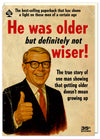 Hilarious men's birthday card. Featuring a vintage agazine design. Big bold text reads "He was older, but definetly not wiser!" A Perfect card to make him laugh on his birthday. Dean Morris.