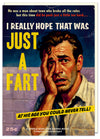 Hilarious men's birthday card. Featuring a vintage magaine cover design, with big bold text that reads "I really hope that was just a fart. At his age you could never tell!" A perfect birthday card to make your friend laugh. Dean Morris.