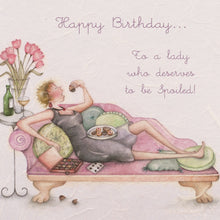  Berni Parker Designs - Deserves to be Spoiled - Funny Women's Birthday Card