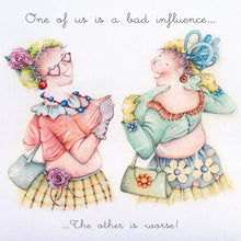  Berni Parker Designs - Bad Influence - Funny Blank Greeting Card for Women