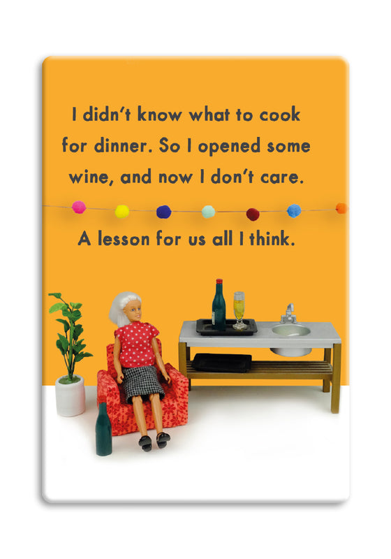 Funny Fridge Magnet for Women - I Don't Know What to Cook