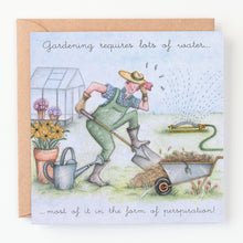  Berni Parker Designs - Gardening Requires Water - Funny Greeting Card