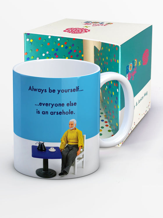 Funny Ceramic Mug for Men - Always Be Yourself
