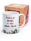 White ceramic mug featuring colourful, wholesome text written in fridge magnets that reads "Bestest daddy in the whole world." A perfect gift for your dad.
