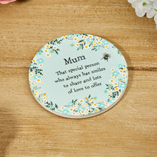  Blooming Lovely Sentimental Coaster for Mum