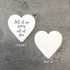 East of India - Packs of 10 Small Wooden Hearts - 'All of Me Loves All of You' Table Confetti